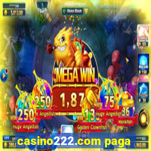 casino222.com paga